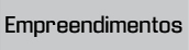Empreendimentos